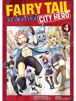 cover image of Fairy Tail: City Hero, Volume 4